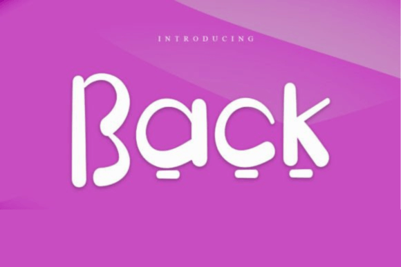 Back: A Natural Handwritten Font for Elegant Design Projects