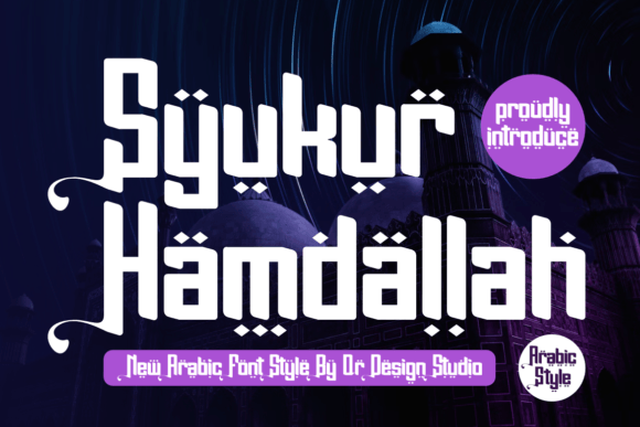 Syukur Hamdallah: Evaluating a Bold Display Font for Modern Branding